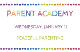 Parent Academy - January 11