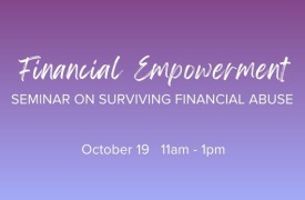 Financial Empowerment Seminar October 19th